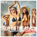 Tech On The Beach Vol 5 (Massive & Percussive Tech House Tracks)