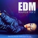 EDM Bounce Vol 2: Electro House Selection For Djs