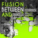 Fusion Between Techhouse & Trance