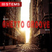 Ghetto Groove EP