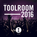 This Is Toolroom 2016 (unmixed Tracks)