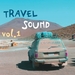 Travel Sound Vol 1 By Cosmorama Travel