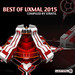 Best Of Uxmal 2015 (Compiled By Stratil)