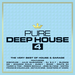 Pure Deep House 4: The Very Best Of House & Garage (unmixed tracks)