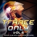 Trance Only Vol 6: Future Club & Hardtrance Anthems