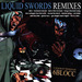 Liquid Swords Remixes