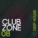 Club Zone Deep House Vol 08