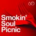 Atlantic 60th: Smokin' Soul Picnic