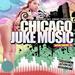 Chicago Juke Music Vol 5/Explicit