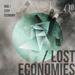 Lost Economies Vol 10