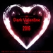 Dark Valentine 2016 (The Best Music For Insane Sex Rituals & Love Games)