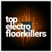 Top Electro Floorkillers