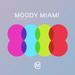 Moody Miami 2016