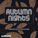 Autumn Nights (Selected By Eyal Moshe)