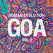 Human Evolution: Goa Vol 2