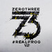 Zerothree Presents #REALPROG V2 (unmixed Tracks)