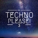 Techno Please! Vol 3