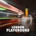 London Playground Vol 2