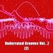 Underrated Grooves Vol 2