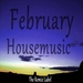 February Housemusic: Deephouse Meets Proghouse Music Compilation