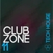Club Zone/Tech House Vol 11
