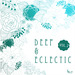 Deep & Eclectic Vol 2