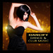 Dancify/Dance & Club Music