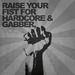 Raise Your Fist For Hardcore & Gabber Vol 2