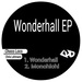 Wonderhall EP