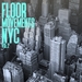 Floor Movements NYC Vol 2