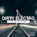 Dirty Electro Drops Vol 4