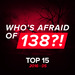 Who's Afraid Of 138?! Top 15/2016-05