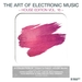 The Art Of Electronic Music/House Edition Vol 16