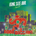 King Size Dub Special (Robo Bass Hifi)