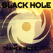 Black Hole Trance Music 05-16