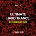 Ultimate Hard Trance Vol 2: Best Clubbing Trance Tracks