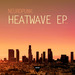 Heat Wave EP