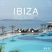 Ibiza Opening Party House Music Compilation Vol 4: Best Deep House, Chill Out Hits