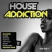 House Addiction Vol 32