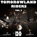 Tomorowland Riders Vol 2