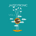 Jazzotronic Vol 1