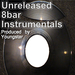 Youngstar - Unreleased 8 Bar Instrumentals