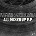 All Mixed Up E.P.