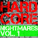 Hardcore Nightmares Vol 1