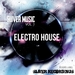 Sliver Music (Electro House) Vol 1