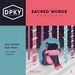 Sacred Words (Remixes)