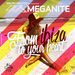 Meganite: From Ibiza To Your Heart (unmixed Tracks)