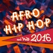 Afro Hip Hop And R'n'B 2016