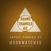 Artist Choice 25. Moonwatch3r (2nd Selection) (unmixed tracks)