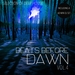 Beats Before Dawn Vol 4 - Selection Of Deep House
